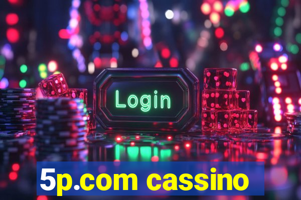 5p.com cassino